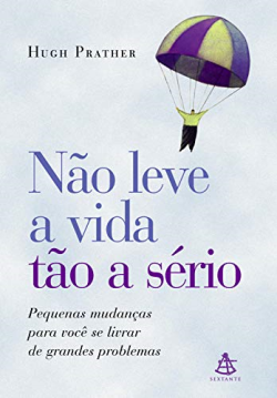 Nao Leve A Vida Tao A Serio