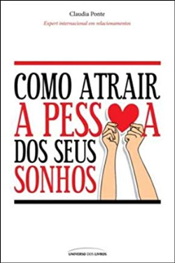 Como Atrair A Pessoa Dos Seus Sonhos