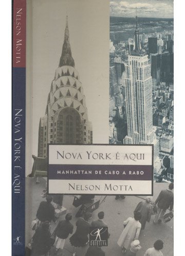 Nova York E Aqui - Manhattan De Cabo A Rabo