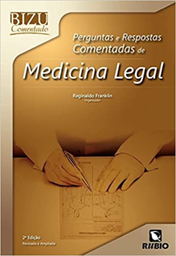 Perguntas E Respostas Comentadas De Medicina Legal