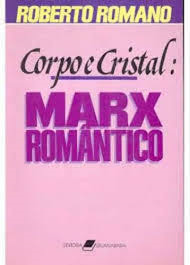 Corpo E Cristal Marx Romantico