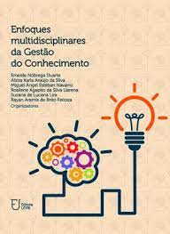 Enfoques multidisciplinares da Gestão do Conhecimento