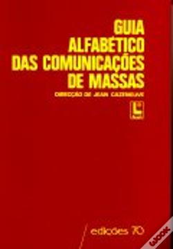 Guia Alfabetico Das Comunicacoes De Massas