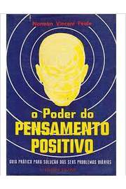 O Poder Do Pensamento Positivo