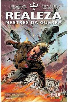A Realeza - Mestres Da Guerra