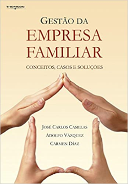 Gestao Da Empresa Familiar - Conceitos Casos E Solucoes