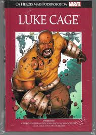 Luke Cage - Os Herois Mais Poderosos Da Marvel - Capa Dura
