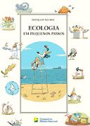 A Ecologia Em Pequenos Passos