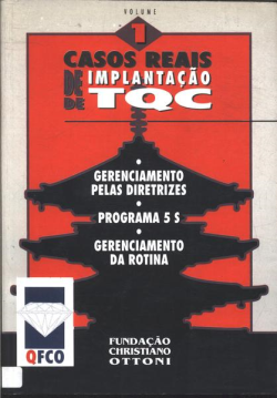 Casos Reais De Implementacao De Tqc Vol 1