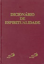 Dicionario De Espiritualidade