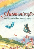 Automotivacao - Um Jeito Especial De Superar Limites