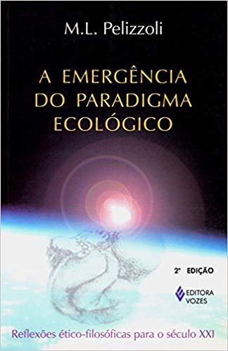 A Emergencia Do Paradigma Ecologico