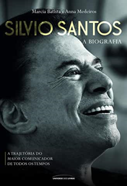 Silvio Santos - A Biografia