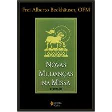 Novas Mudancas Na Missa