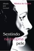 Sentindo Na Propria Pele - Ditado Por Leonel