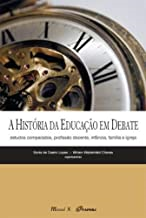Historia Da Educacao Em Debate,