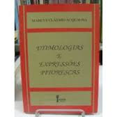 Etiimologias E Expressões Pitorescas