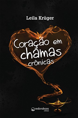 Coracao Em Chamas - Cronicas