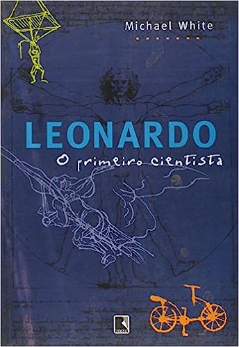 Leonardo - O Primeiro Cientista