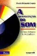A Desinvencao Do Som