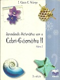 Aprendendo Matematica Com O Cabri-gemetre Ii V.02 - Com Cd