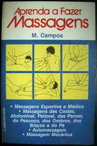 Aprenda A Fazer Massagens
