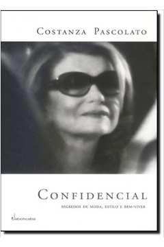 Confidencial - Segredos De Moda Estilo E Bem-viver