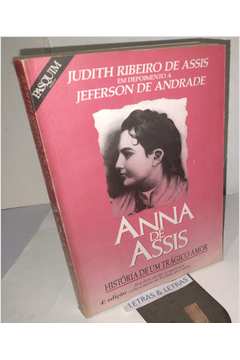 Anna De Assis - Historia De Um Tragico Amor