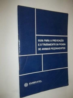 Guia Para A Prevencao E O Tratamento Da Picada De Animais Peconhentos