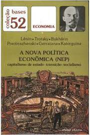 A Nova Politica Economica – Nep Capitalismo De Estado Transicao