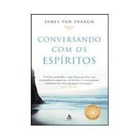 Conversando Com Os Espiritos