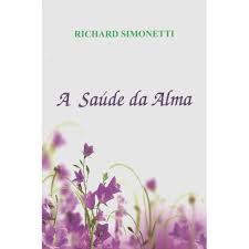 A Saude Da Alma