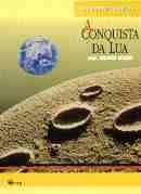 Conquista Da Lua, A