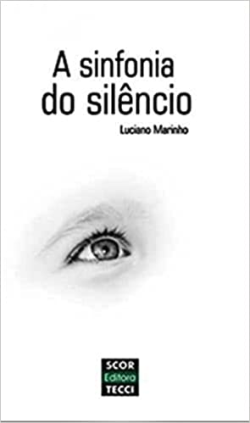 A Sinfonia Do Silencio