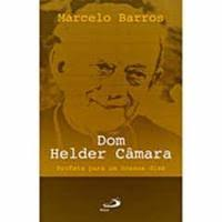 Dom Helder Camara Profeta Para Nossos Dias - Autografado