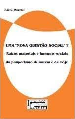 Uma Nova Questão Social