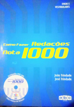 Como Fazer Redacoes Nota 1000 Inclui Dvd