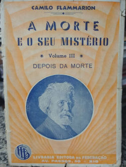 A Morte E O Seu Misterio - Volume Iii