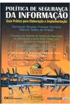 Politica De Seguranca Da Informacao - Guia Pratico Para Elaboracao E Implementacao - Sem Cd