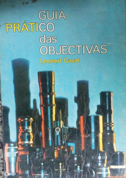 Guia Pratico Das Objectivas