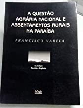 A Questao Agraria Nacional E Assentamentos Rurais Na Paraiba