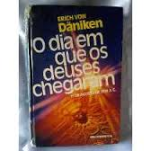 O Dia Em Que Os Deuses Chegaram - 11 De Agosto De 3114 A.c.