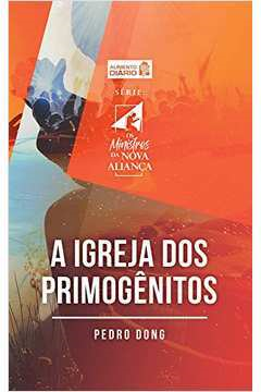 A Igreja Dos Primogenitos