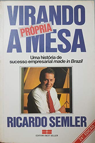 Virando A Propria Mesa