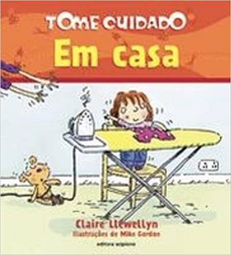 tome cuidado em casa