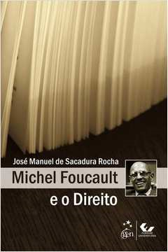 Michel Foucault E O Direito