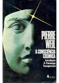 A Consciencia Cosmica - Introducao A Pisicologia Transpessoal