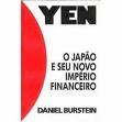 Yen O Japao E Seu Novo Imperio Financeiro