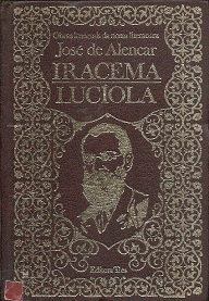 Iracema / Luciola