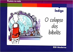 O Colapso Dos Bibelos